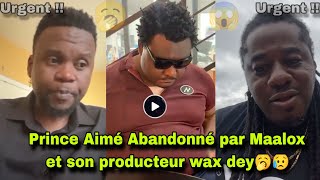 🥱Prince Aimé Pleur Débordo il Est Abandonné Par Son Producteur Et Maalox 🥱😱 (By Richko Bob)