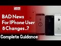 BAD News for IPhone User | Top 8 Changes | Exclusive | Wahjoc Tech