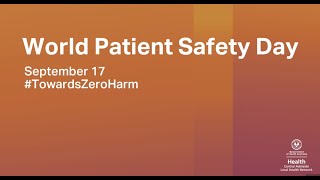 What World Patient Safety Day means at CALHN