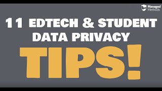 11 Edtech Student Data Privacy & Security Tips