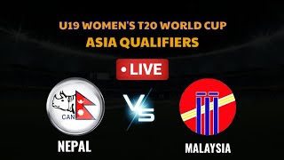 Nepal Vs Malaysia Live | Icc U19 Women's T 20 World Cup Asia Qualifier