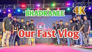 Our Fast Vlog Bhadranee music official || #viralvideo #bhadraneemusic #trending#vlogs #youtubeshorts