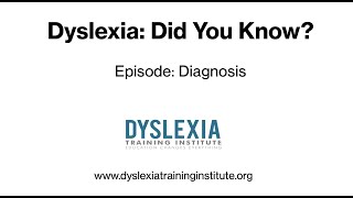 Did you know? Dyslexia Diagnosis in the Public School System