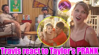 Travis Kelce's CRAZY reactions to Taylor Swift getting PRANKED by Justin Bieber on New Heights