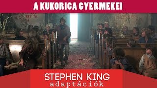 Stephen King sorozat - A kukorica gyermekei