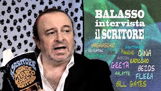 Balasso intervista il Scritore