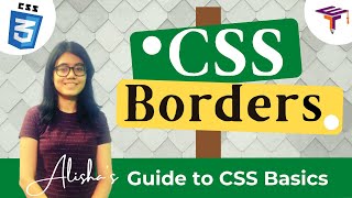 CSS Tutorial: CSS Borders (dotted, dashes, solid, double, groove) | Alisha's Guide to CSS Basic- EP4