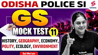 GS Mock Test 11 for Odisha Police SI I Odisha Police SI Vacancy 2025 I Odisha Police GS by Sai Ma'am