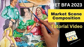Composition for BFA/ Memory drawing watercolor tutorial video market scene #cuetbfa#cuet2023 #bfa