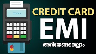 CREDIT CARD EMI അറിയേണ്ടതെല്ലാം