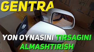 GENTRA YON OYNASINI TIRSAGINI ALMASHTIRISH❗️