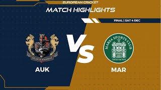 Final - AUK vs MAR | Highlights | FanCode ECS Malta Encore Day 12 | Malta 2021 | ECS21.919