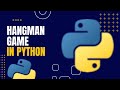 How to Build a Hangman Game in Python | Complete Beginner Tutorial
