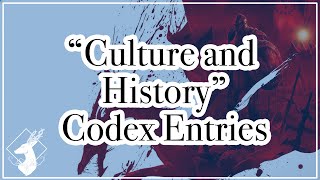 {Codex Collection- DAO} All 'Culture and History' Entries