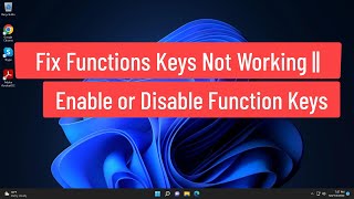 Fix Functions Keys Not Working || How to Enable or Disable Function Fn Keys In Windows 11/10