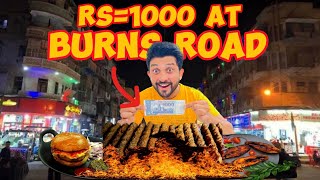 1000 RUPEES STREET FOOD CHALLENGE at BURNS Road 2023 ep 1 #burnsroad #food #karachi