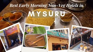 Best Early Morning Non-Veg hotels in Mysuru | Lakshman Mess | Supriya Restaurant | Brahmins Cafe