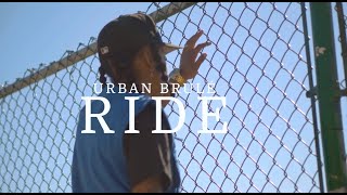 Urban Brulé - Ride (Official Music Video)