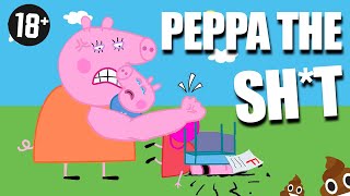 Si PEPPA PIG n'était PAS pour les Enfants ? #8 🔞 🐷 🤣