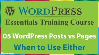 05 WordPress Posts vs WordPress Pages