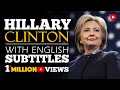 ENGLISH SPEECH | HILLARY CLINTON: Be Resilient (English Subtitles)