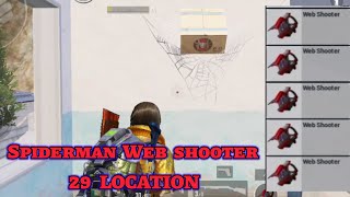 Spiderman web shooter ALL LOCATION BGMI || TOP 29 WEB SHOOTER LOCATION IN SPIDER||   spiderman power