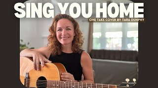 Sing You Home - Ennis Sisters one take cover by Tara Dunphy with Fiddle and Tin Whistle