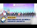 Pertemuan Menlu ASEAN dan Diplomat Asia