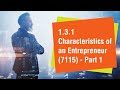 1.3.1 Characteristics of an Entrepreneur (Part 1)