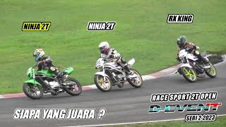 1 RX KING NEKAT LAWAN NINJA 2T❗️RACE Sport 2T OPEN❕️D-event Sentul Seri 2 2023