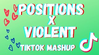 TIKTOK MASHUP 🎵  Positions X Violent |2021 TIKTOK Song Hits (Explicit)