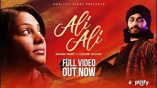Ali Ali | Full Video | Sanam Marvi | Zuhaib Hassan | Ampliify Times