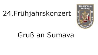 24.Frühjahrskonzert - Gruß an Sumava