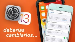 13 Ajustes que debes cambiar en iOS 13