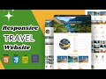 Create A Responsive Tour & Travel Website Design Using HTML CSS JAVASCRIPT | Step By Step Tutorial