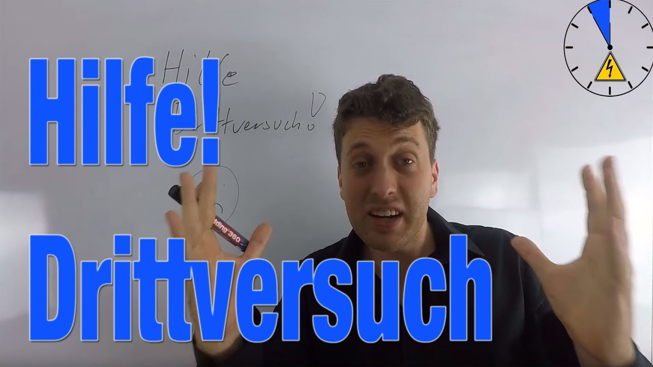 Drittversuch! Was Jetzt? Was Tun? - Die 5 Schritte Anleitung - YouTube