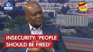 Insecurity: 'People Should Be Fired’, Hon Sergius Ogun On Killings, Kidnappings, And Threat To Life