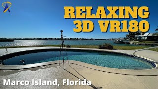 VR180 3D: Relaxing on a Marco Island, Florida Bay