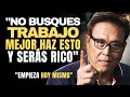 ¡Dejar tu EMPLEO y Ser Rico Es FÁCIL! “Haz que el DINERO TRABAJE para ti” - Robert Kiyosaki