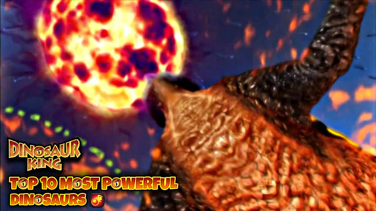 Dinosaur King Fire Dinosaurs Top 10 Season 1 2 Fire Type Fire Type