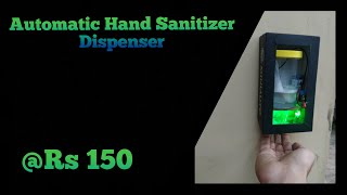 Automatic Hand Sanitizer Dispenser | Homemade | Wall Mount