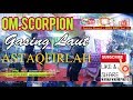 #scorpion #orkespalembang  #dangdut _Astagfirlah_ || WARNA WARNI ReaL ID || GASING LAUT