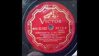 Symphony No. 5 in C Minor - Serge Koussevitzky and the London Philharmonic Orchestra (1934) (78rpm)