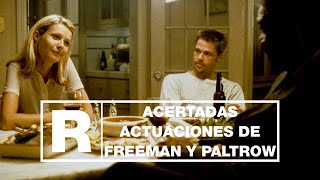 Los Siete Pecados Capitales - Las actuaciones de Morgan Freeman y Gwyneth Paltrow - Las Repetibles