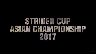 [Teaser] 2017 STRIDER CUP ASIAN CHAMPIONSHIP