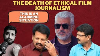 Vidaamuyarchi Negativity - The Death Of Ethical Film Journalism \u0026 Criticism