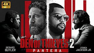 Den Of Thieves 2: Pantera Full Movie In English 2025 | Gerard Butler,O'shea Jackson | Review \u0026 Facts