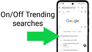 how to turn on/off trending searches in google