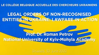 Legal Orders of Non-Recognised Entities in Ukraine: Lawfare in Action