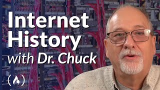 Internet History Technology And Security Full Course From Dr Chuck